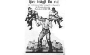 Manifesto apparso in epoca nazista, che legava strettamente i sacrifici economici agli sprechi per tenere in vita «persone improduttive»
