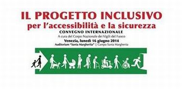 Locandina del convegno di Venezia del 16 giugno 2014, su accessibilità e sicurezza