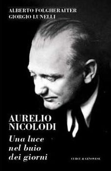 Copertina del libro "Aurelio Nicolodi. Una luce nel buio dei giorni"
