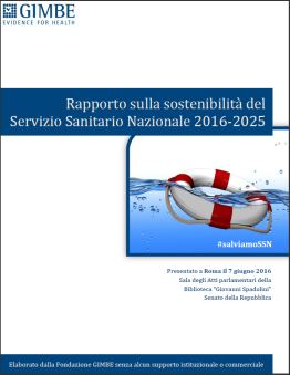 Copertina del "Rapporto sulla sostenibilità del Servizio Sanitario Nazionale 2016-2025" della Fondazione GIMBE