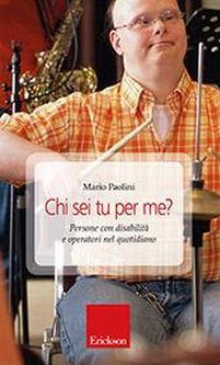 Copertina del libro "Chi sei tu per me?" di Mario Paolini