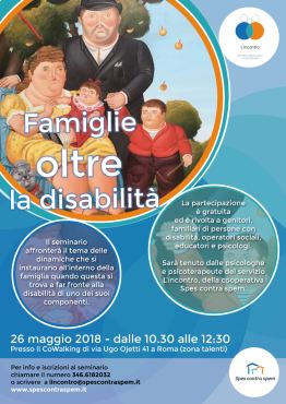 Locandina del seminario "Famiglie oltre la disabilità", Roma, 26 maggio 2018