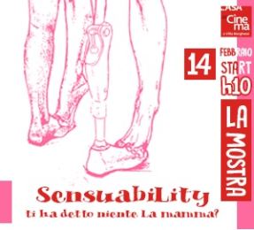 Manifesto della mostra "Sensuability", Roma, 14 febbraio 2019