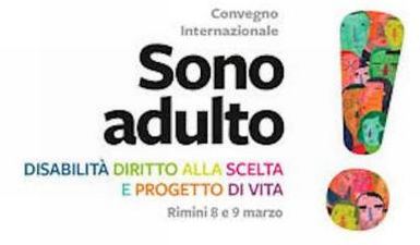Locandina del convegno di Rimini dell'8-9 marzo 2019, "Sono adulto"