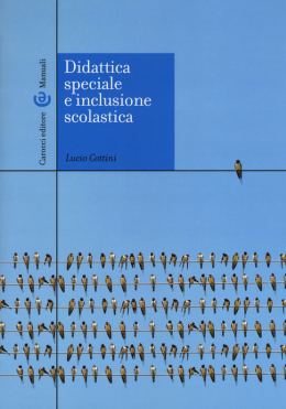 Copertina del libro "Didattica speciale e inclusione scolastica" di Lucio Cottini