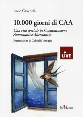 Copertina di Lucio Cassinelli, "10.000 giorni di CAA"