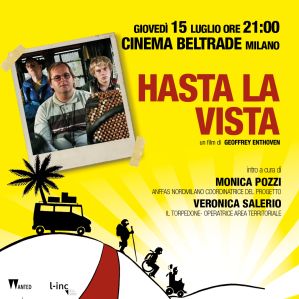 Locandina di "Hasta la vista", Milano, 15 luglio 2021 e Agenzia L-inc