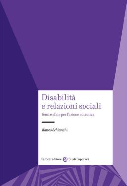 Matteo Schianchi, "DFisabilità e relazioni sociali", copertina