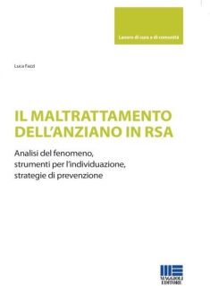 Luca Fazzi, "Il maltrattamento dell'anziano in RSA", copertina