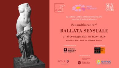 Manifesto di "Sexandthecancer® – Ballata Sensuale", Roma, 27-29 maggio 2022