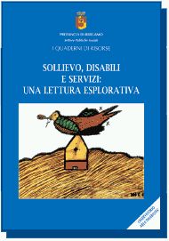 La copertina del quaderno Sollievo, disabili e servizi: una lettura esplorativa