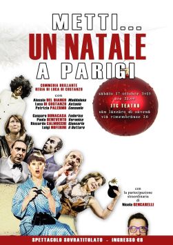 Locandina dello spettacolo teatrale "Metti... un Natale a Parigi", San Lazzaro di Savena (Bologna), 17 ottobre 2015