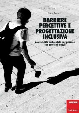 Copertina di "Barriere percettive e progettazione inclusiva" di Lucia Baracco