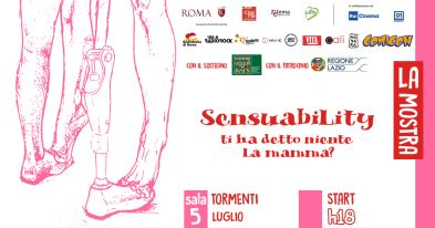 Locandina della mostra "Sensuability: ti ha detto niente la mamma?", Roma, 5 luglio-31 agosto 2019