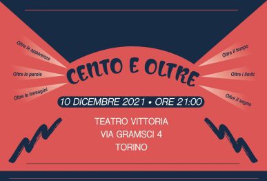 Locandina di "100 e oltre", Torino, 10 dicembre 2021
