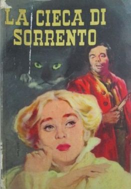 Francesco Mastriani, "La cieca di Sorrewnto", edizione del 1963