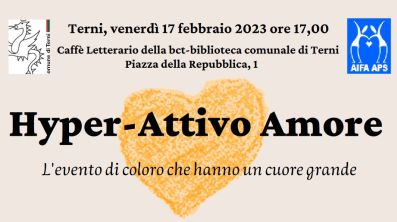 Hyper-Attivo Amore, Terni, 17 febbraio 2023