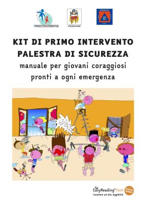 Fondazione Progettoautismo FVG, "Kit di primo inytervento - Palestra si sicurezza"
