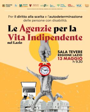Agenzie per la Vita Indipendente nel Lazio, 13 maggio 2024