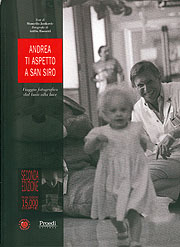 La copertina del libro «Andrea ti aspetto a San Siro»